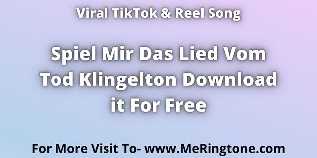 You are currently viewing Spiel Mir Das Lied Vom Tod Klingelton Download For Free