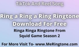 Ring a Ring a Ring Ringtone Download For Free